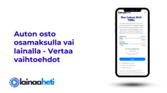 Auton osto osamaksulla vai lainalla - Vertaa vaihtoehdot